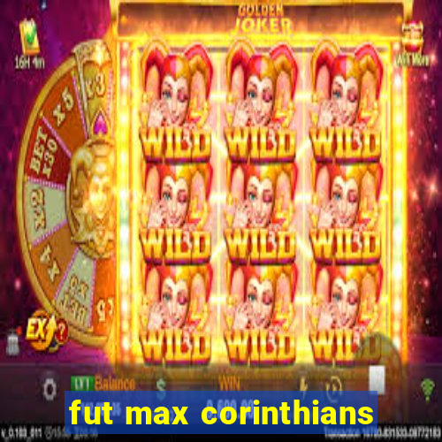 fut max corinthians